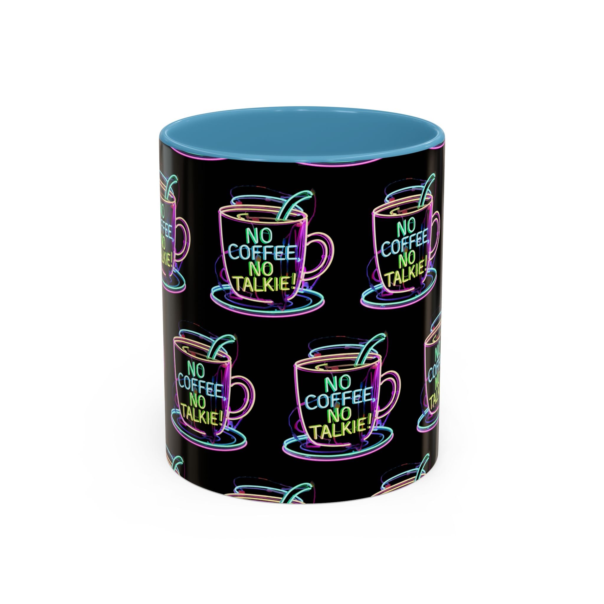 Coffee Mug — "No Coffee No Talkie" Neon Accent Mug