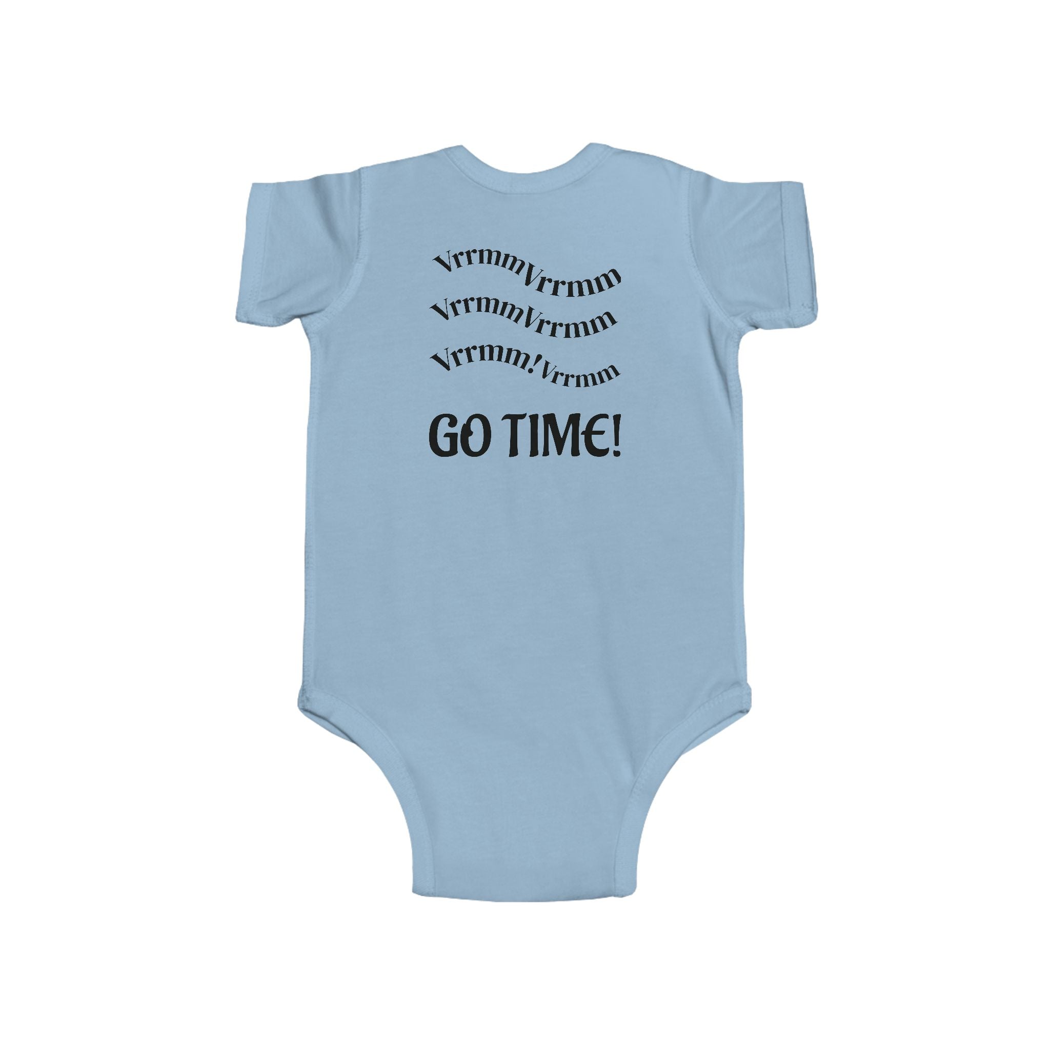 "Ready? Go Time!" Infant Bodysuit