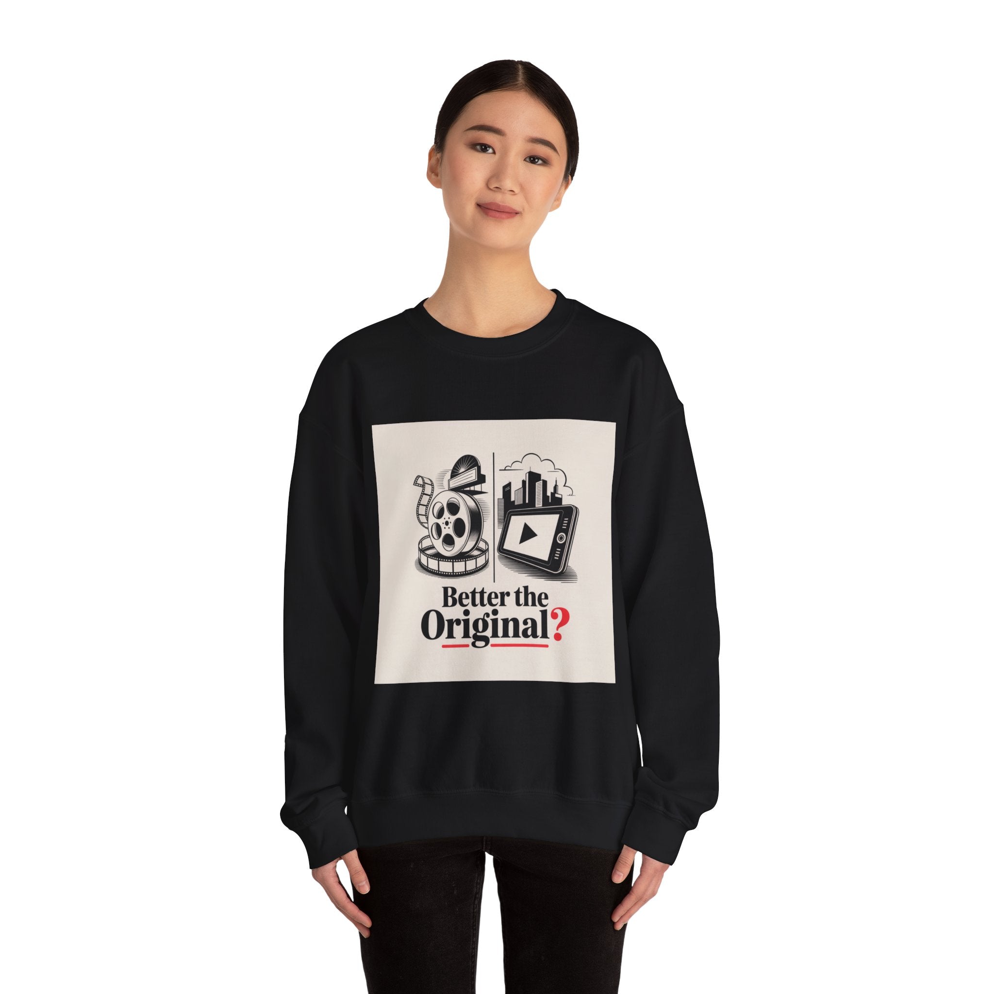 Vintage Movie-Inspired Crewneck Sweatshirt: 'Better the Original?'