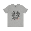 Original Film Enthusiast Tee - Better the Original?