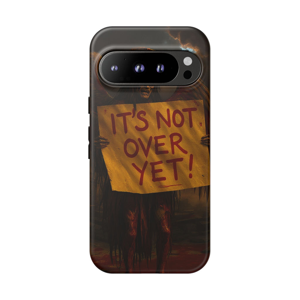 Phone Cases - It's Not Over Zombie Apocalypse Design