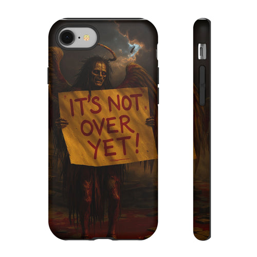 Phone Cases - It's Not Over Zombie Apocalypse Design