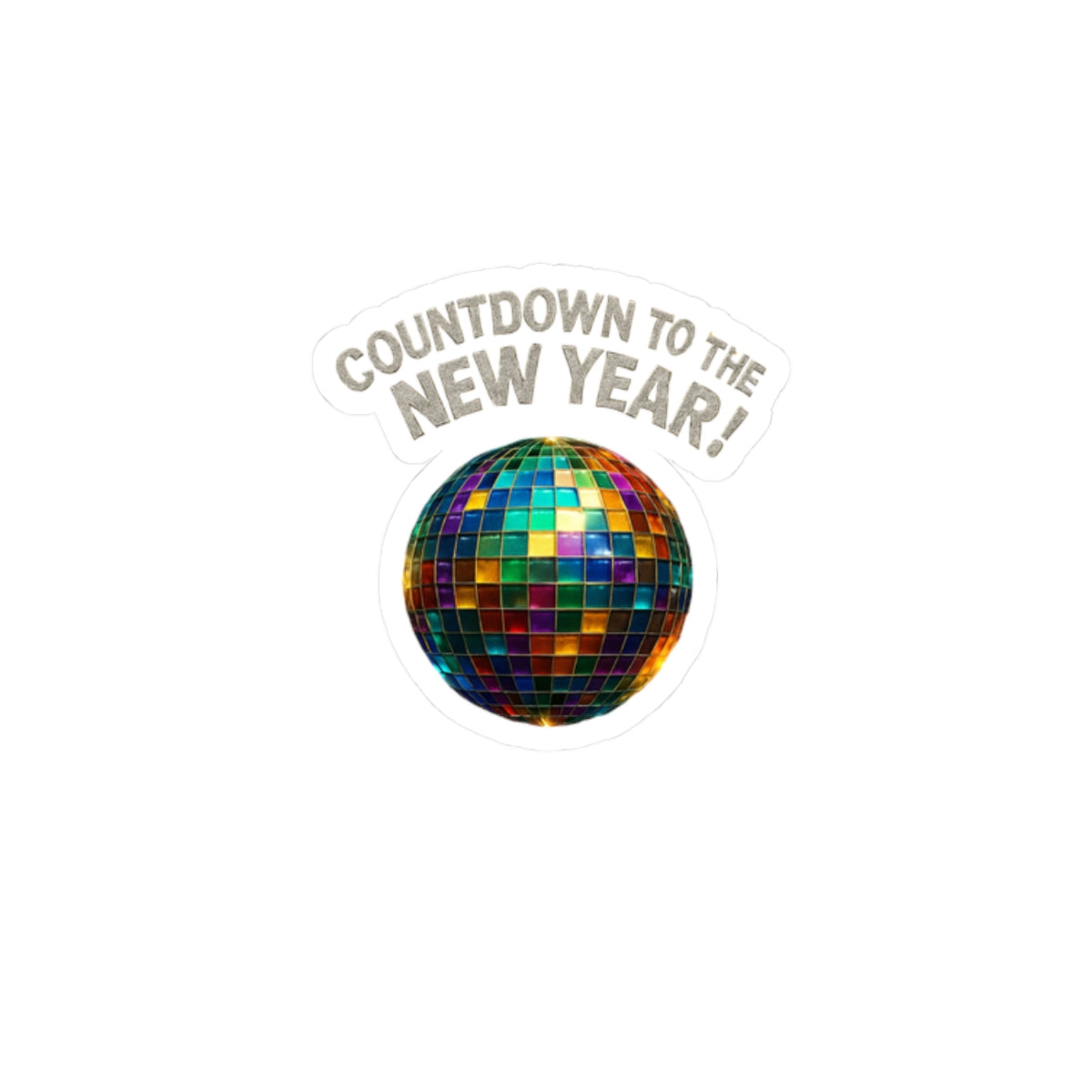 New Year Countdown Kiss-Cut Sticker — Disco Ball Party Decor