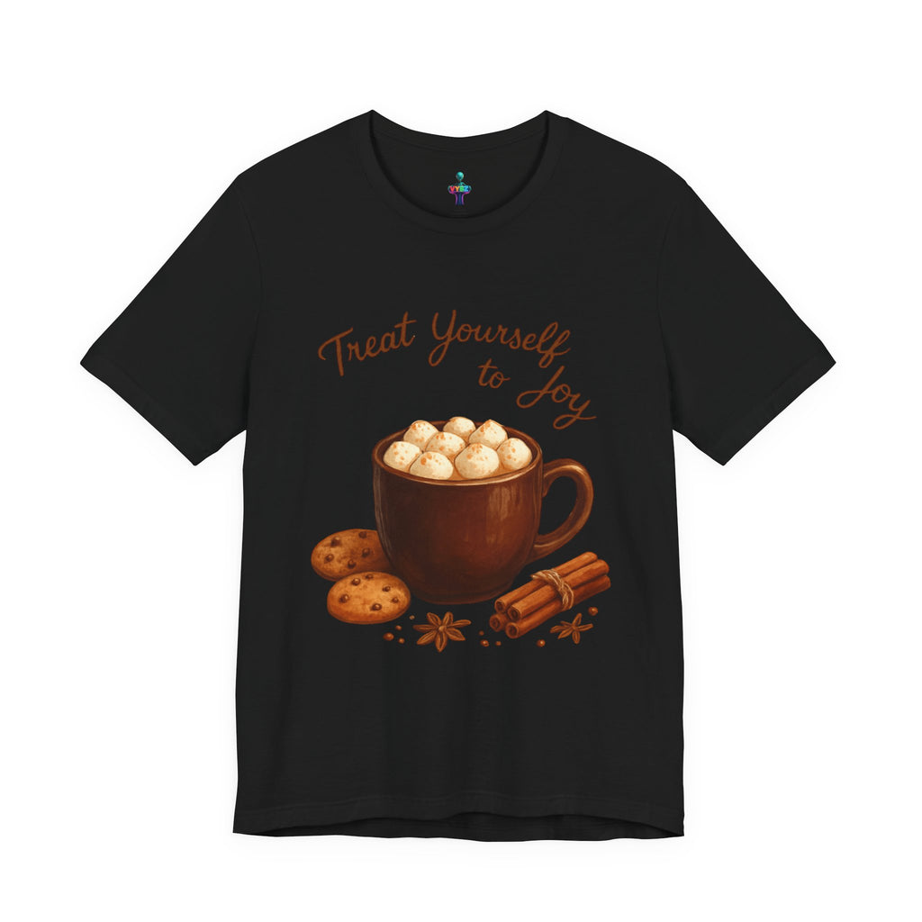 Hot Cocoa Tee — "Treat Yourself to Joy" Holiday Graphic Shirt