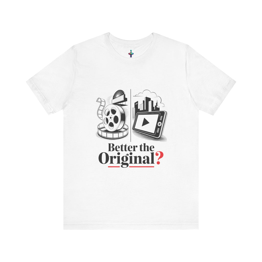 Original Film Enthusiast Tee - Better the Original?