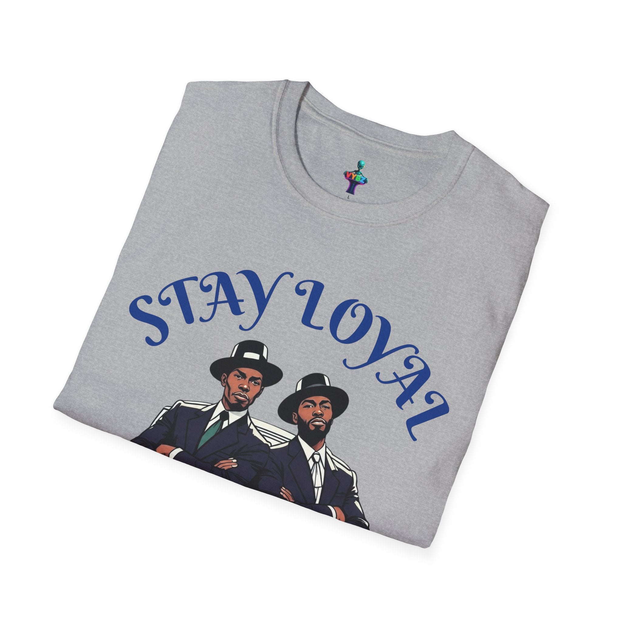 VYBZ "Stay Loyal" Unisex T-Shirt