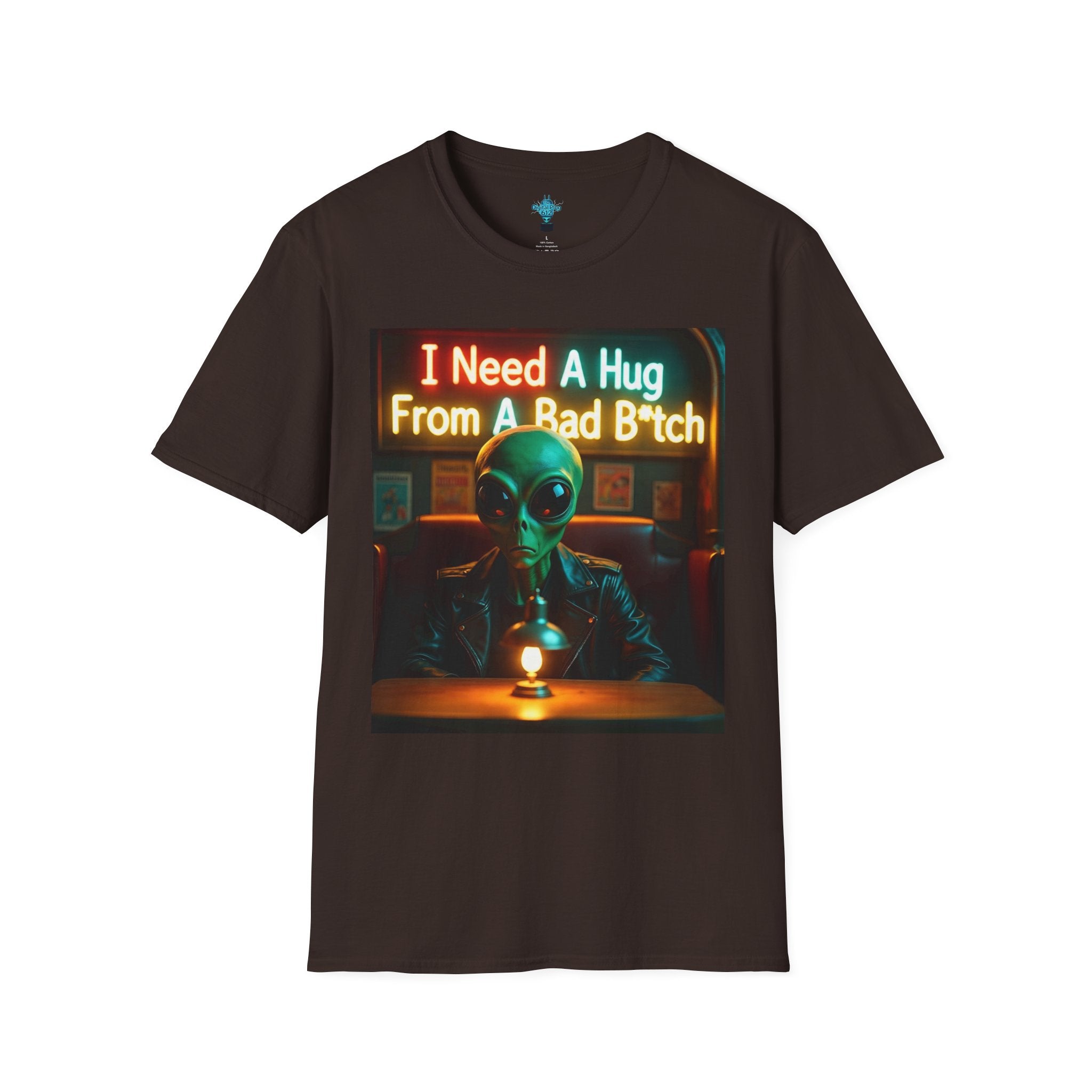 VYBZ Unisex Alien Hug T-Shirt, I Need A Hug From A Bad B****, Quirky Graphic Tee, Gift for Alien Lovers, Fun Casual Wear, Unisex Style