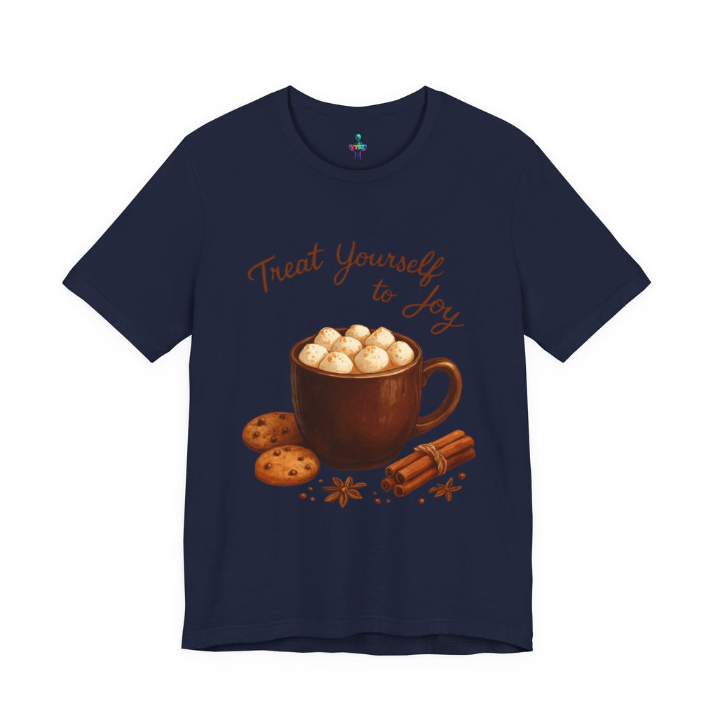 Hot Cocoa Tee — "Treat Yourself to Joy" Holiday Graphic Shirt