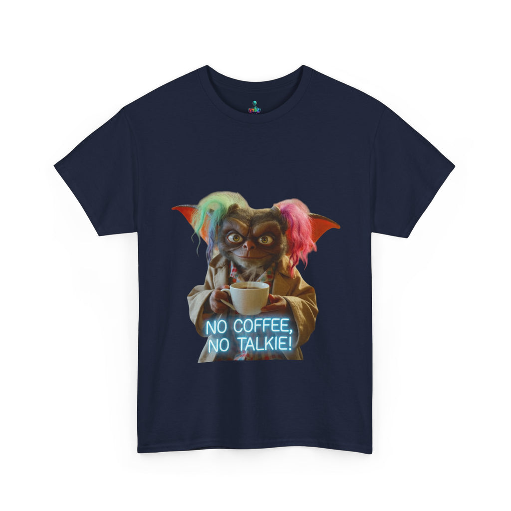 Coffee Monster Tee — “No Coffee, No Talkie” Graphic T-Shirt