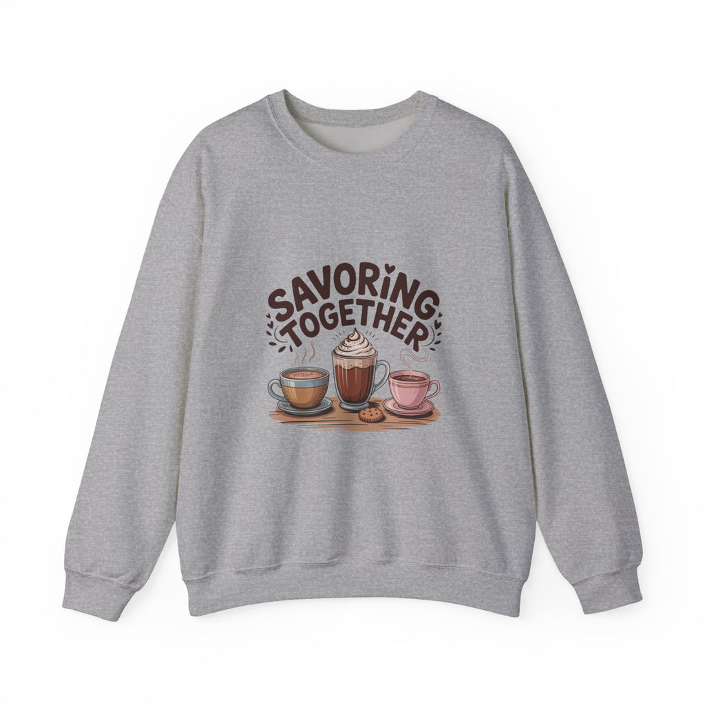 Savoring Together Crewneck Sweatshirt | cocoa sweatshirt, coffee lover crew