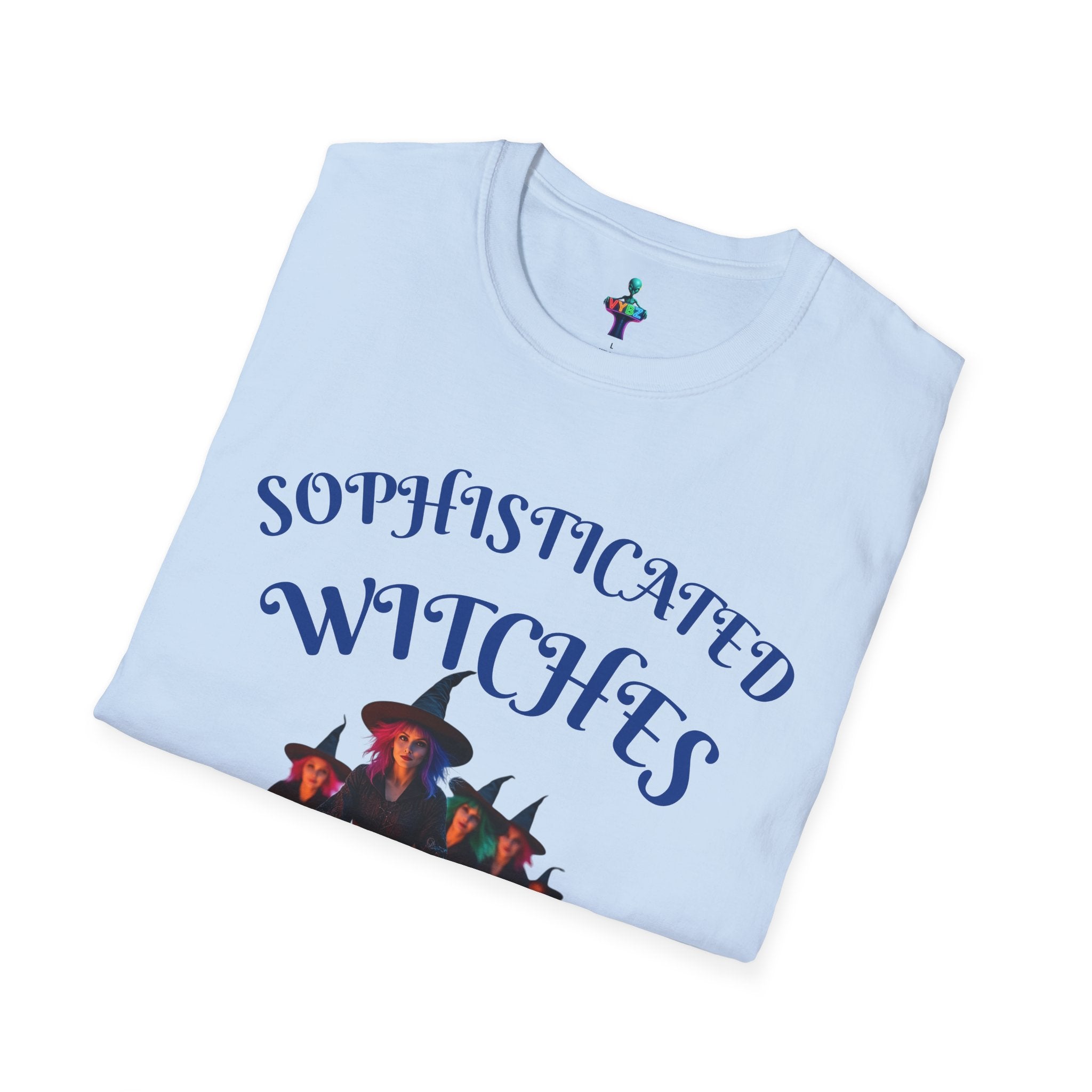 VYBZ Sophisticated Witches Unisex Softstyle T-Shirt