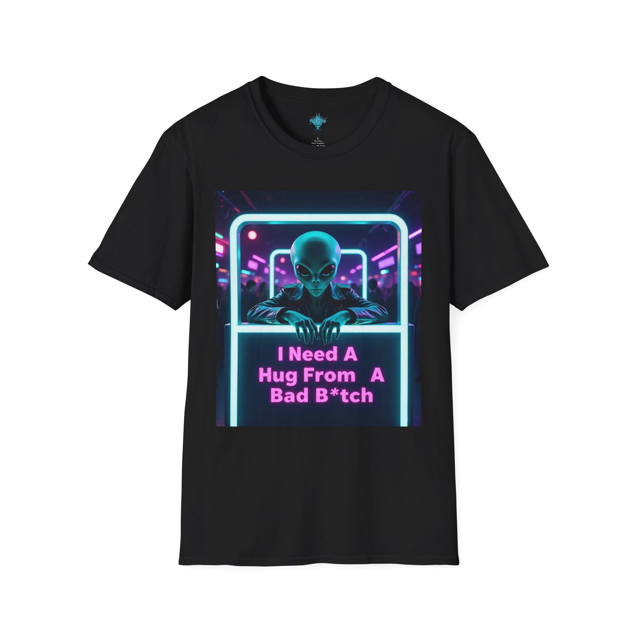 VYBZ Funny Alien Graphic T-Shirt, I Need A Hug From A Bad B*tch Tee, Unisex Casual Wear, Gift for Gamers, Science Fiction Fans, Birthday