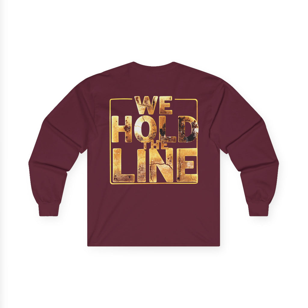 North Star Rebel "We Hold The Line" Long Sleeve Tee