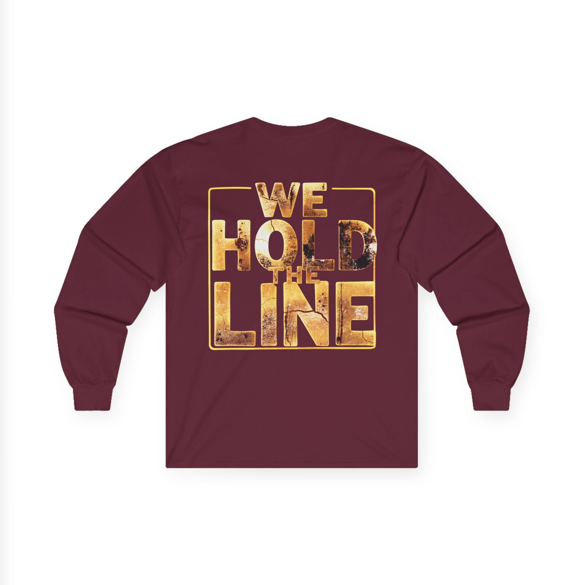North Star Rebel "We Hold The Line" Long Sleeve Tee