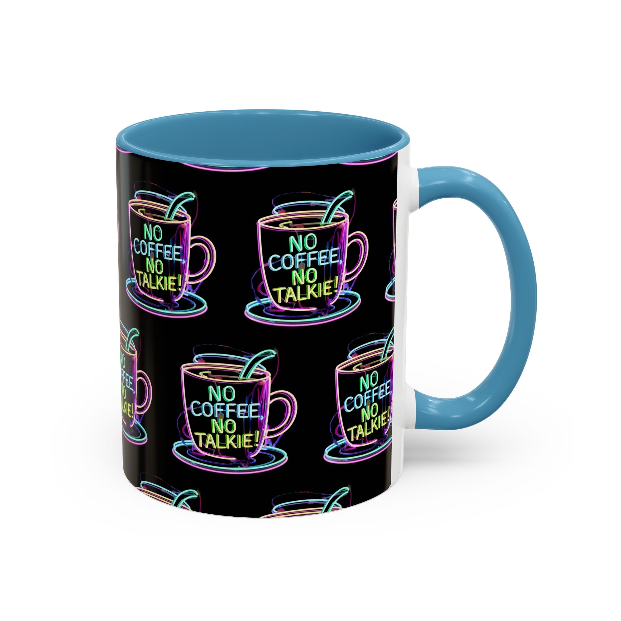 Coffee Mug — "No Coffee No Talkie" Neon Accent Mug