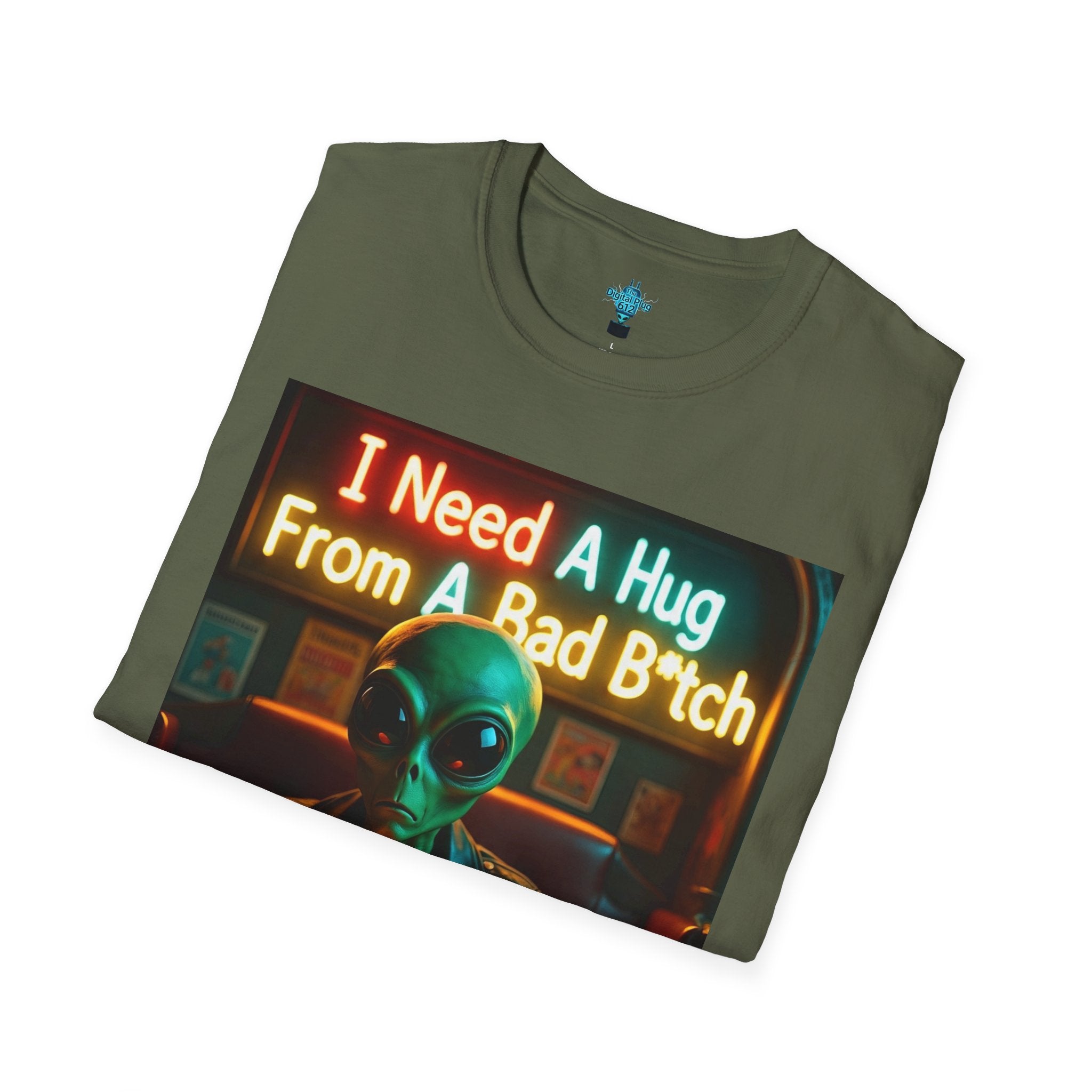 VYBZ Unisex Alien Hug T-Shirt, I Need A Hug From A Bad B****, Quirky Graphic Tee, Gift for Alien Lovers, Fun Casual Wear, Unisex Style