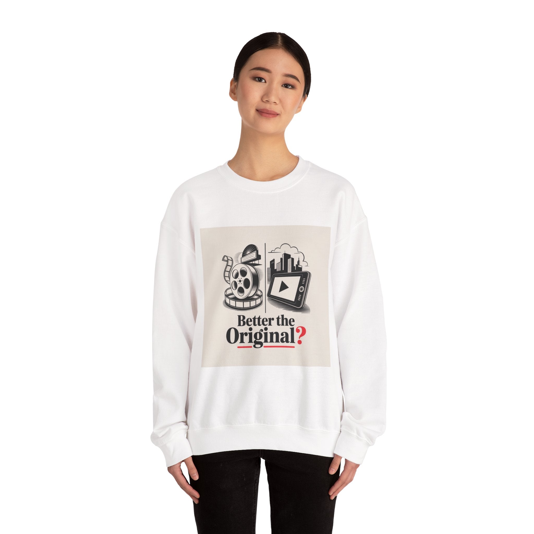 Vintage Movie-Inspired Crewneck Sweatshirt: 'Better the Original?'