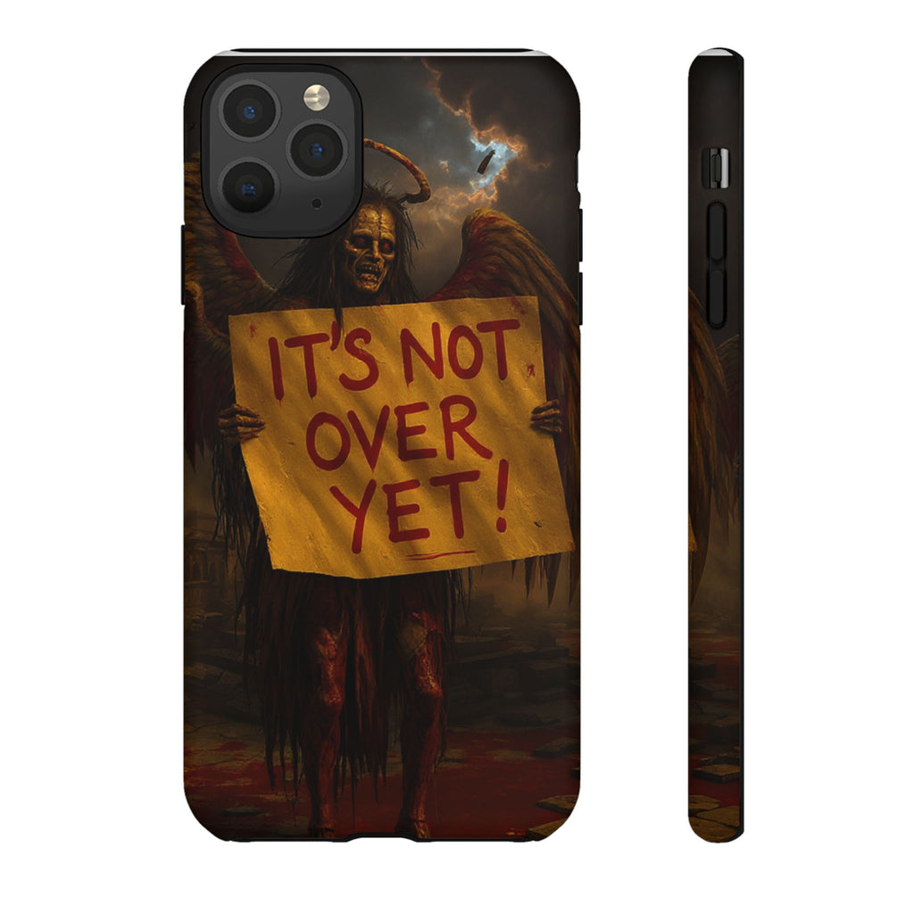 Phone Cases - It's Not Over Zombie Apocalypse Design
