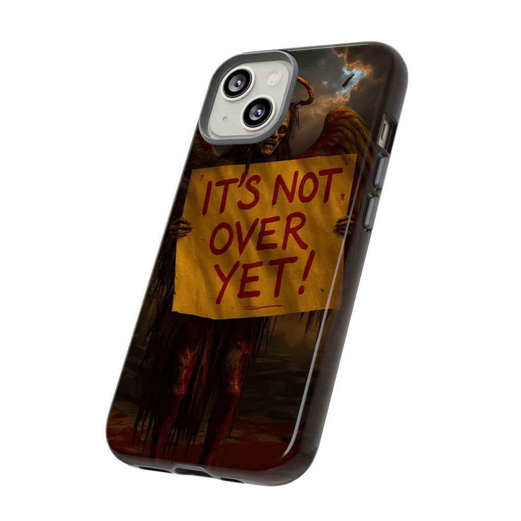 Phone Cases - It's Not Over Zombie Apocalypse Design