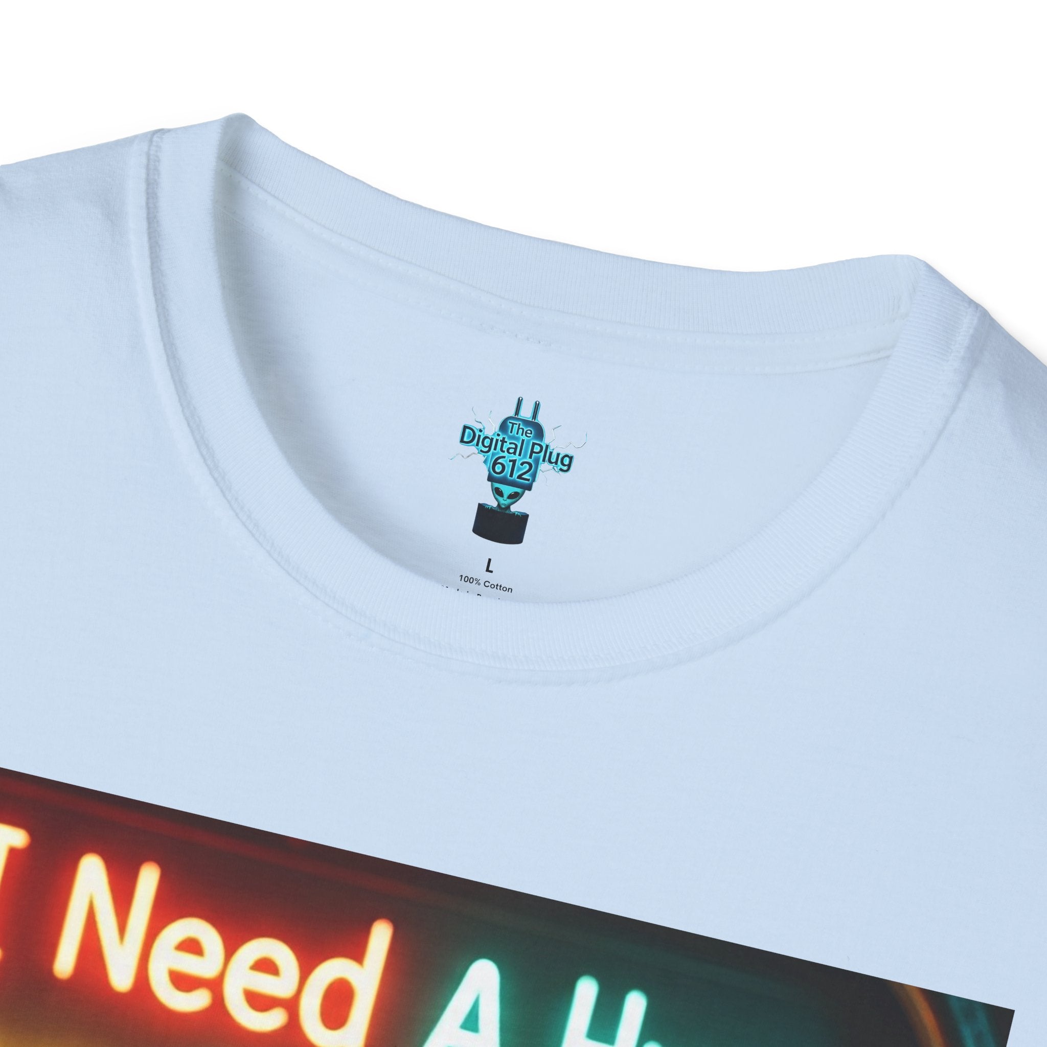 VYBZ Unisex Alien Hug T-Shirt, I Need A Hug From A Bad B****, Quirky Graphic Tee, Gift for Alien Lovers, Fun Casual Wear, Unisex Style