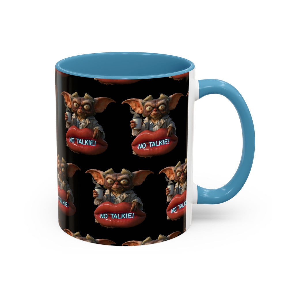 No Talkie Coffee Mug — Funny Grumpy Creature Accent Mug (11/15oz)