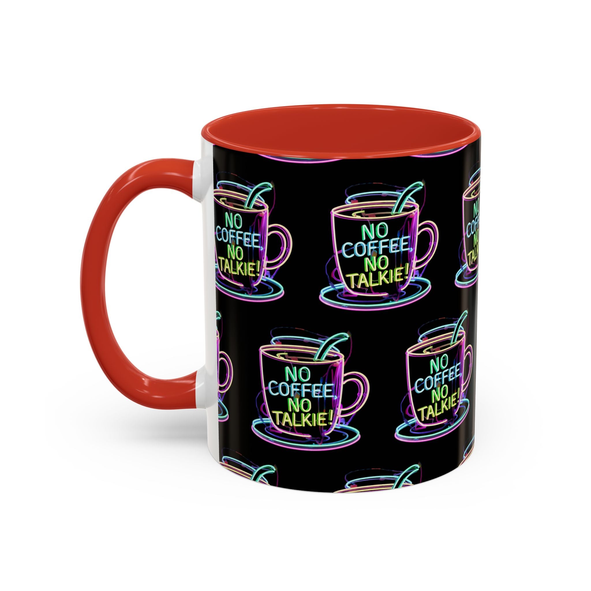 Coffee Mug — "No Coffee No Talkie" Neon Accent Mug
