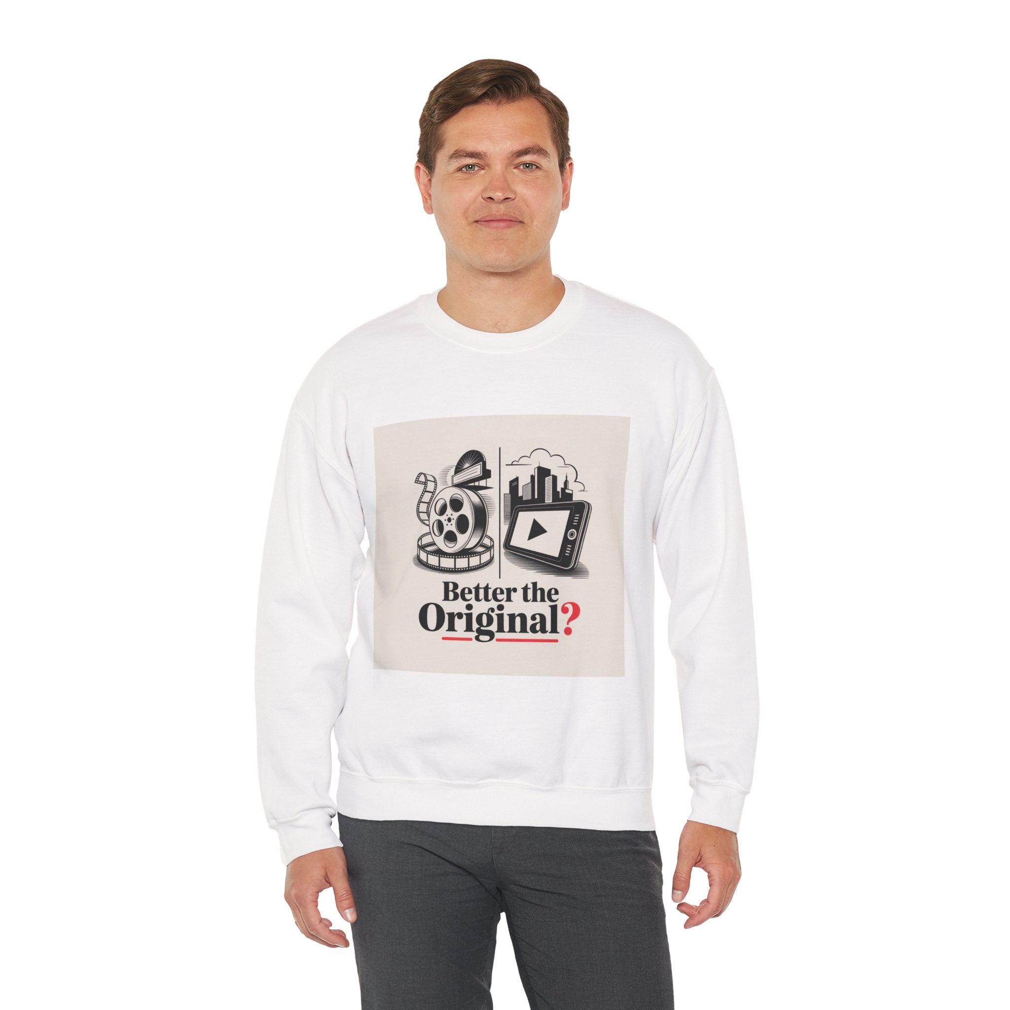 Vintage Movie-Inspired Crewneck Sweatshirt: 'Better the Original?'