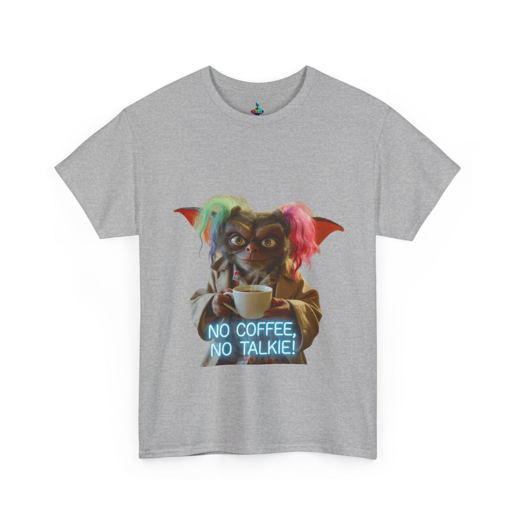 Coffee Monster Tee — “No Coffee, No Talkie” Graphic T-Shirt